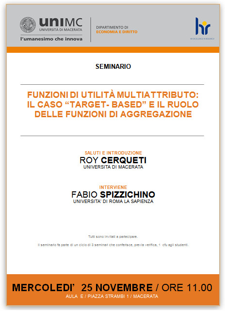 Seminario. Funzioni di Utilità Multiattributo: Il caso “Target- Based” e il ruolo delle funzioni di aggregazione 